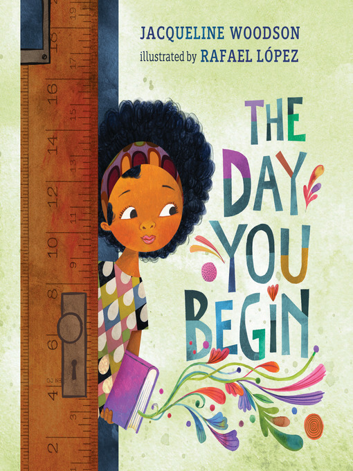 Title details for The Day You Begin by Jacqueline Woodson - Wait list